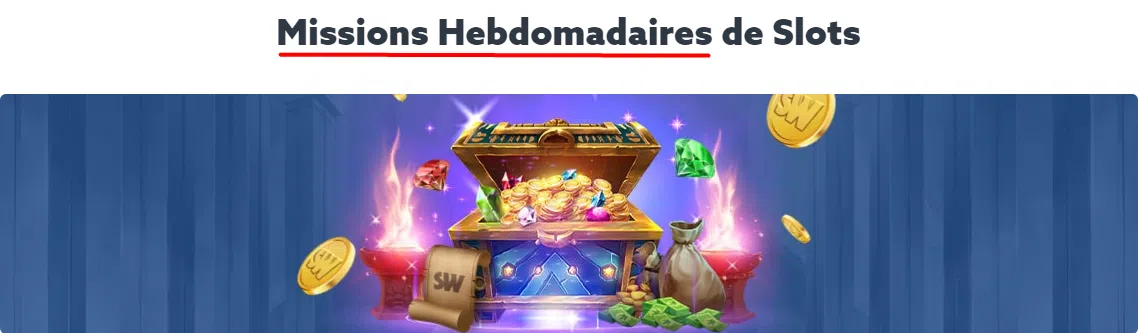 Missions hebdomadaires