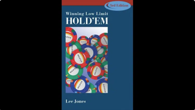 Winning Low Limit Hold’em de Lee Jones