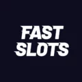 Fast Slots