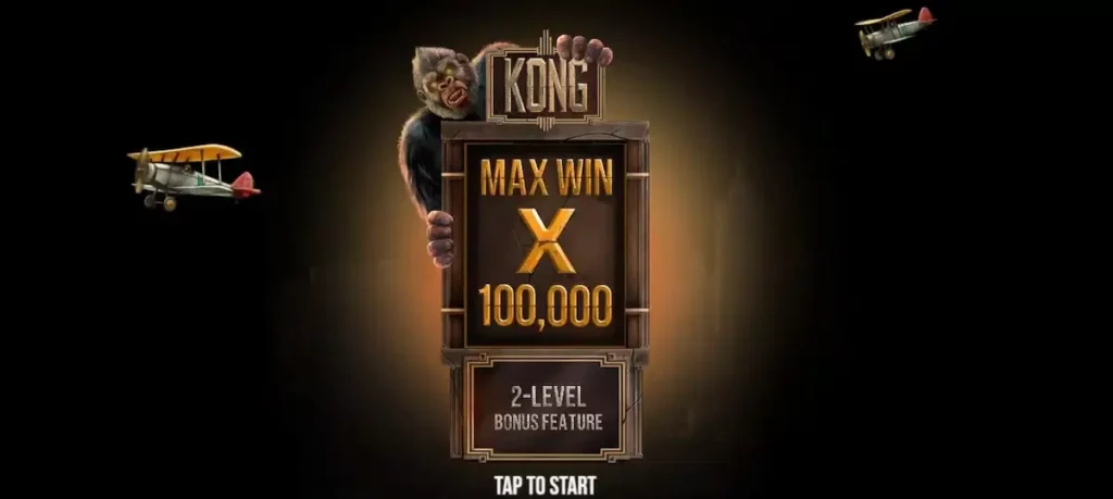 Gains max sur Kong